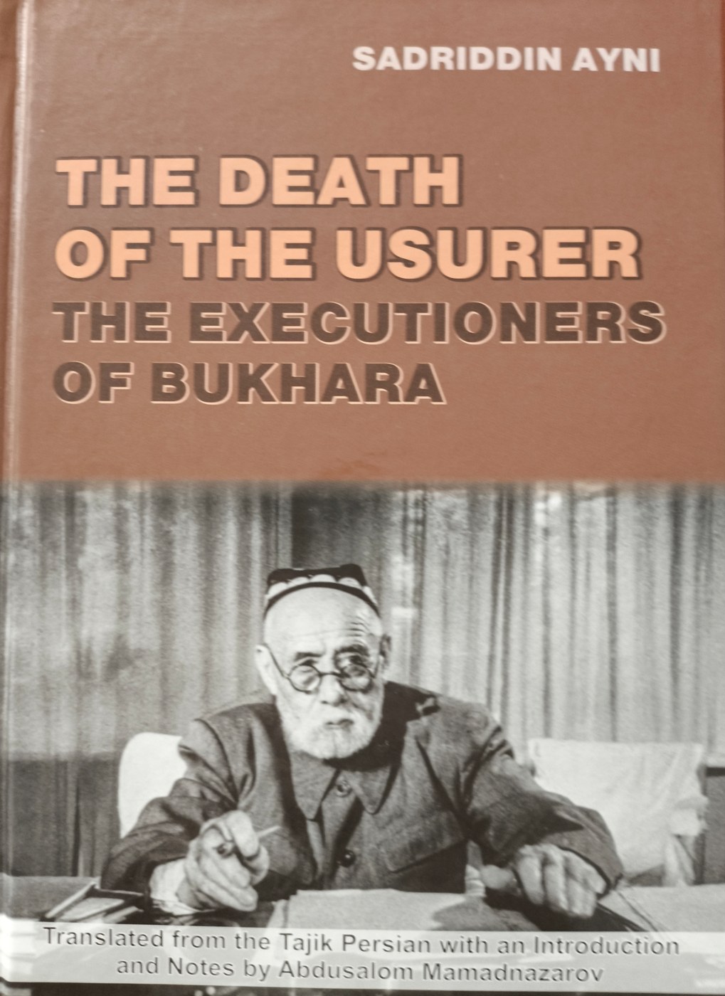 The Death of the Usurer — Sadriddin Ayni